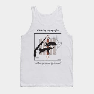 Morning cup of coffee version 8 Tank Top